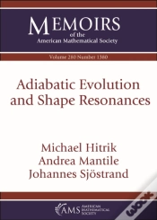 Capa do artigo Adiabatic Evolution And Shape Resonances