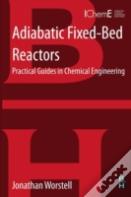 Adiabatic Fixed-Bed Reactors