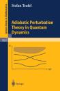 Adiabatic Perturbation Theory In Quantum Dynamics - Preview