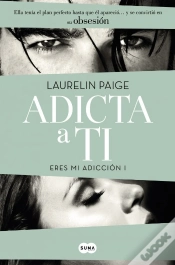 Capa do artigo Adicta A Ti (Eres Mi Adicción 1)