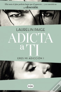 Capa do artigo Adicta A Ti (Eres Mi Adicción 1)