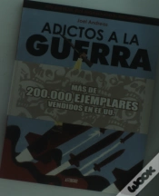 Capa do artigo Adictos A La Guerra