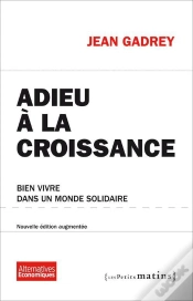 Capa do artigo Adieu A La Croissance. Bien Vivre Dans Un Monde Solidaire