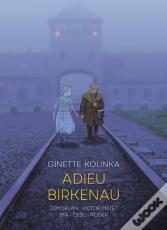 Adieu Birkenau