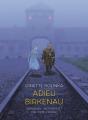 Adieu Birkenau - Preview