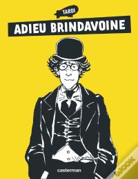 Adieu Brindavoine