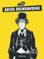 Adieu Brindavoine - Preview