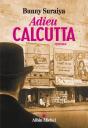 Adieu Calcutta - Preview