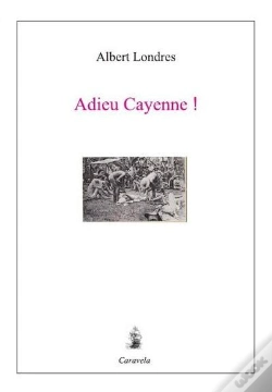 Capa do artigo Adieu Cayenne !