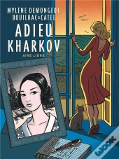 Adieu Kharkov