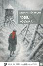 Adieu Kolyma - Preview