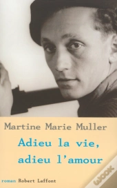 Adieu La Vie Adieu L'Amour