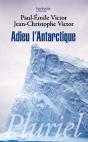 Adieu L'Antarctique - Preview
