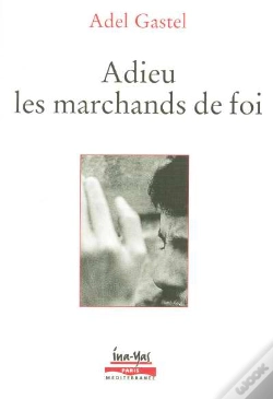 Capa do artigo Adieu Les Marchands De Foi
