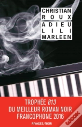 Adieu Lili Marleen