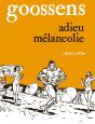 Adieu Mélancolie - Preview