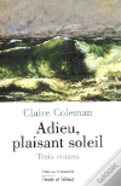 Adieu Plaisant Soleil