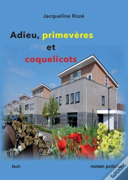 Capa do artigo Adieu, Primevères Et Coquelicots