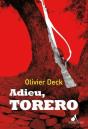 Adieu, Torero - Preview