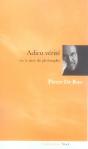 Adieu Vérité Ou La Ruse Du Philosophe - Preview