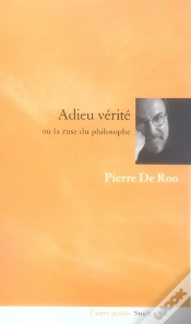 Capa do artigo Adieu Vérité Ou La Ruse Du Philosophe