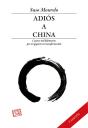 Adiós A China. - Preview
