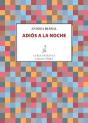 Adiós A La Noche - Preview