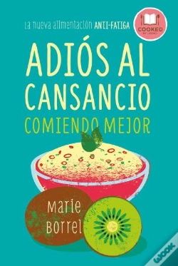 Capa do artigo Adiós Al Cansancio Comiendo Mejor