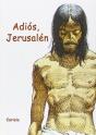 Adiós, Jerusalén (Con Ilustraciones) - Preview
