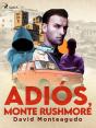 Adiós, Monte Rushmore - Preview