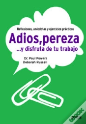 Capa do artigo Adiós, Pereza ... Y Disfruta De Tu Trabajo