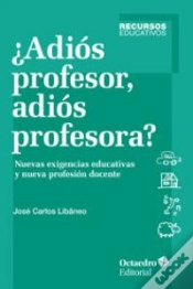 Capa do artigo ¿Adiós Profesor, Adiós Profesora?