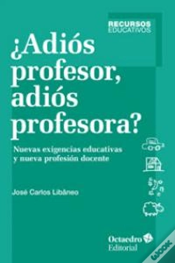Capa do artigo ¿Adiós Profesor, Adiós Profesora?