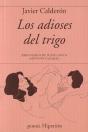 Adioses Del Trigo, Los - Preview