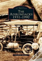 Adirondacks 1931-1990