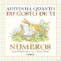 Adivinha Quanto Eu Gosto de Ti - Números - Preview