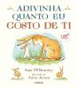 Adivinha Quanto Eu Gosto de Ti - Preview