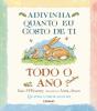 Adivinha Quanto Eu Gosto de Ti  - Todo o Ano - Preview