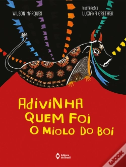 Capa do artigo Adivinha Quem Foi O Miolo Do Boi