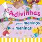 Adivinhas Para Meninos e Meninas  - Preview