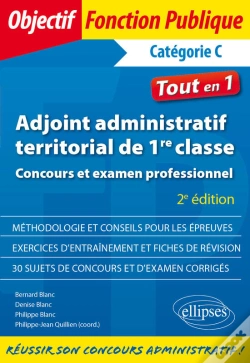Capa do artigo Adjoint Administratif Territorial De 1re Classe - Concours Et Examen Professionnel - 2e Édition