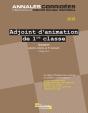 Adjoint D'Animation 1re Classe 2015. Concours - Preview