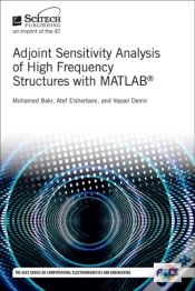 Capa do artigo Adjoint Sensitivity Analysis Of High Frequency Structures With Matlab(R)