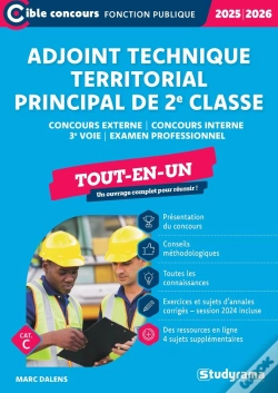 Capa do artigo Adjoint Technique Territorial Principal De 2e Classe - Tout-En-Un (Concours 2025-2026) : Concours Externe - Concours Interne - 3e Voie - Examen Profes