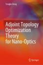 Adjoint Topology Optimization Theory For Nano-Optics - Preview