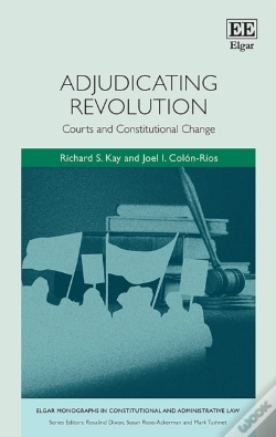Capa do artigo Adjudicating Revolution - Courts And Constitutional Change