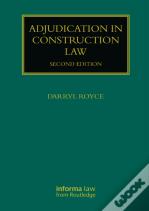 Adjudication In Construction Law