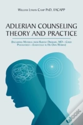 Adlerian Counseling Theory And Practice