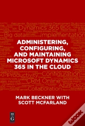 Capa do artigo Administering, Configuring, And Maintaining Microsoft Dynamics 365 In The Cloud