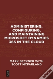 Capa do artigo Administering, Configuring, And Maintaining Microsoft Dynamics 365 In The Cloud